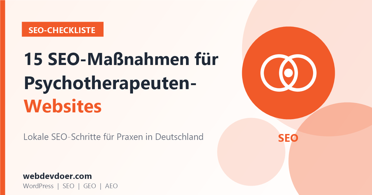 SEO-Checkliste für Psychotherapeuten: 15 Maßnahmen für Praxiswebsites
