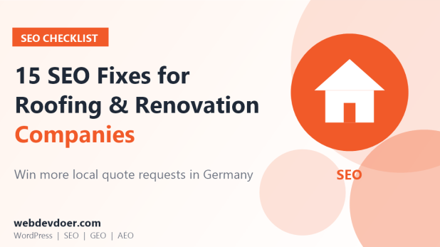 Roofing and renovation company SEO checklist: 15 fixes for Germany