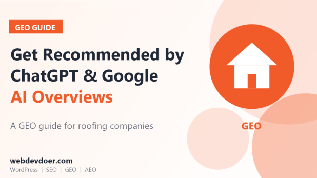 Roofing company GEO guide: get recommended by ChatGPT and Google AI Overviews