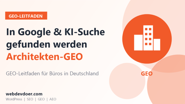 GEO-Leitfaden für Architekten: in Google und KI-Suche gefunden werden
