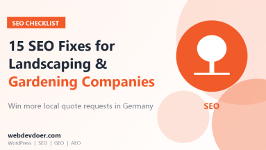 Landscaping and gardening company SEO checklist: 15 fixes for Germany