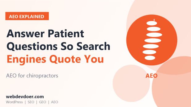 AEO for chiropractors: answer patient questions so search engines quote you