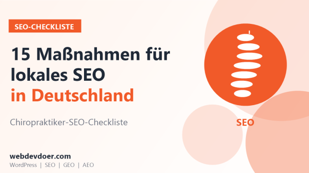 Chiropraktiker-SEO-Checkliste: 15 Maßnahmen für lokales SEO in Deutschland